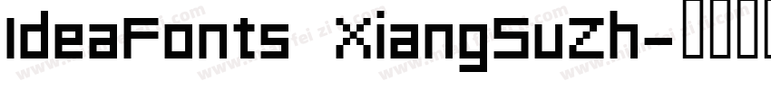 IdeaFonts XiangSuZh字体转换